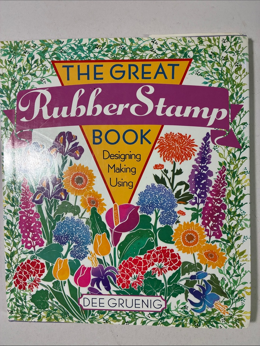 The Great RubberStamp Book - Floral Multicolor Craft Guide